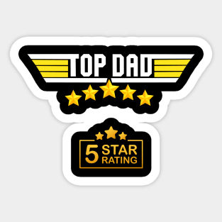 Top Dad Five Star Ratings, Top Dad, Fathers Day, Dad, Father, Daddy, Birthday Gifts For Dad, Birthday Present For Dad, Papa Gifts, Family, Sticker